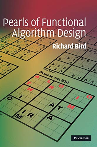 Pearls of Functional Algorithm Design von Cambridge University Press
